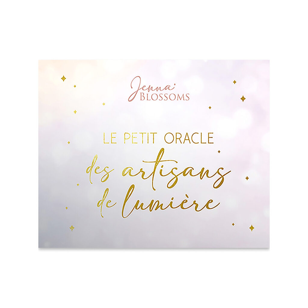 oracle jenna blossoms le petit oracle des artisans de lumiere