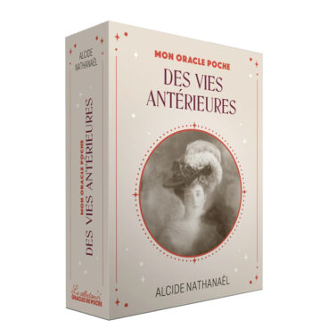 oracle de poche vies antérieures alcide nathanael