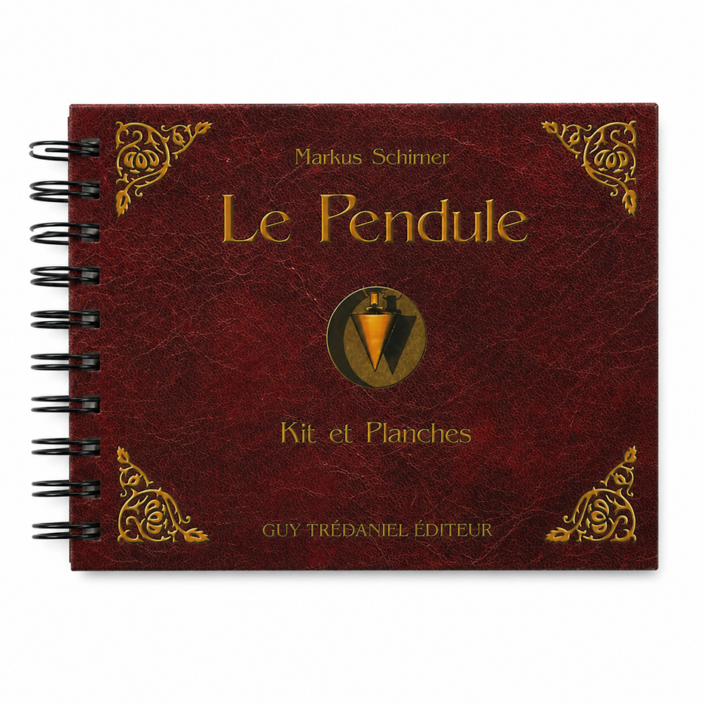 Livre « Le Pendule – Kit et Planches » de Markus Schirner, couverture rouge bordeaux à reliure spirale avec motifs dorés et illustration de pendule au centre.