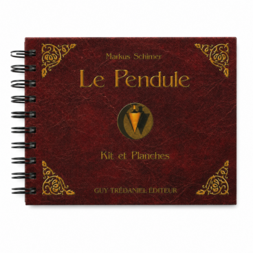 Livre « Le Pendule – Kit et Planches » de Markus Schirner, couverture rouge bordeaux à reliure spirale avec motifs dorés et illustration de pendule au centre.